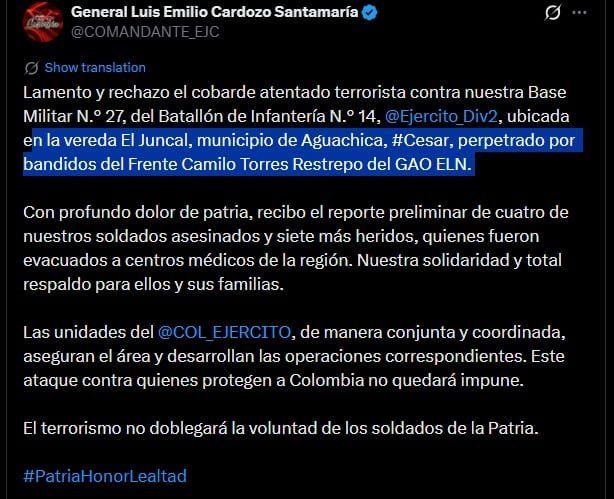 Las autoridades informaron que la acción violenta fue ejecutada por un grupo armado ilegal, lo que llevó al despliegue de tropas para asegurar la zona y proteger a la población civil tras el atentado - crédito captura de pantalla / X