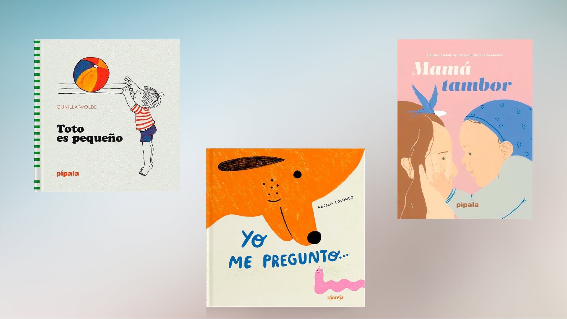 Las propuestas para la primera infancia incluyen relatos sobre vínculos familiares, descubrimiento de opuestos y silent books que exploran múltiples miradas