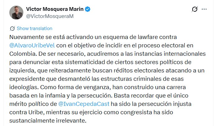 Mosquera señaló que, de considerarlo necesario, acudirán a instancias internacionales para denunciar la presunta persecución judicial - crédito @VictorMosqueraM/X