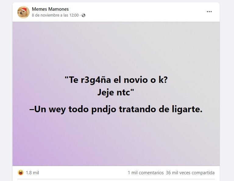 Ligar es un acto de relacionarse con el otro y siempre pasará, según la especialista (Foto: captura FB/ Memes Mamones)