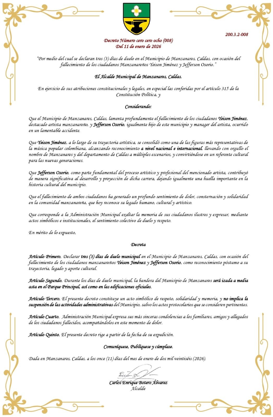 La Alcaldía de Manzanares decretó tres días de duelo e izada de bandera por la muerte de Yeison Jiménez - crédito Alcaldía de Manzanares