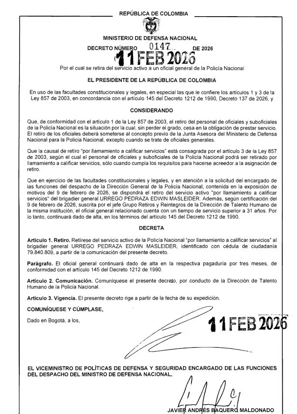 Decreto 0147 de 2026 emitido por el Ministerio de Defensa, mediante el cual se retira del servicio activo al brigadier general Edwin Urrego ‘por llamamiento a calificar servicios - crédito red social X