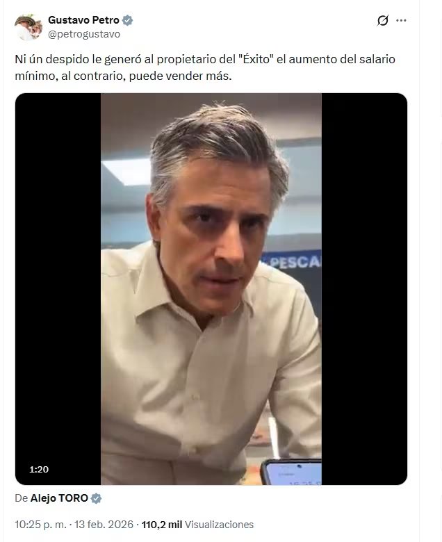 Petro puso como referente al empresario salvadoreño Juan Pablo Calleja Hakker para referirse a que el aumento del salario mínimo fijado en 23,7% para 2026 no provocó despidos en el Grupo Éxito - crédito @petrogustavo/X