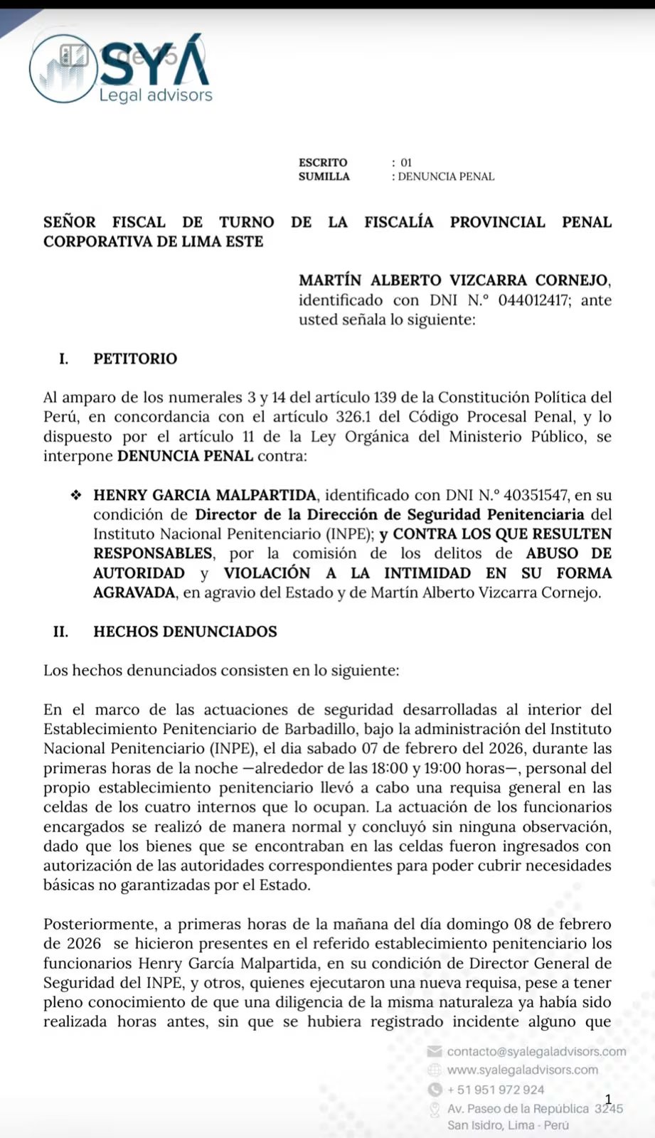 Denuncia penal interpuesta por Martín Vizcarra tras requisa y difusión de fotografías.