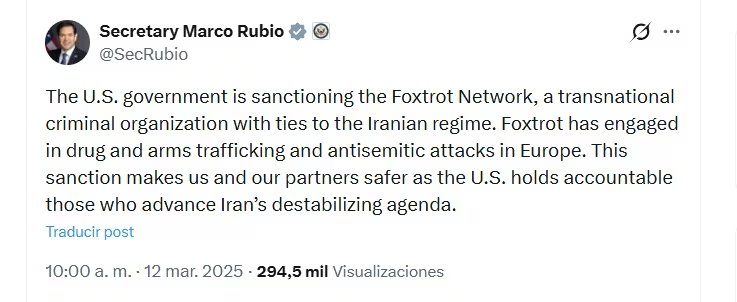 A mediados de marzo de 2025 el secretario de Estado de los EE. UU., Marco Rubio, se refirió a la sanción por parte de la Oficina de Control de Activos Extranjeros (Ofac, por sus siglas en inglés) del Departamento del Tesoro a la Red Foxtrot - crédito @SecRubio/X
