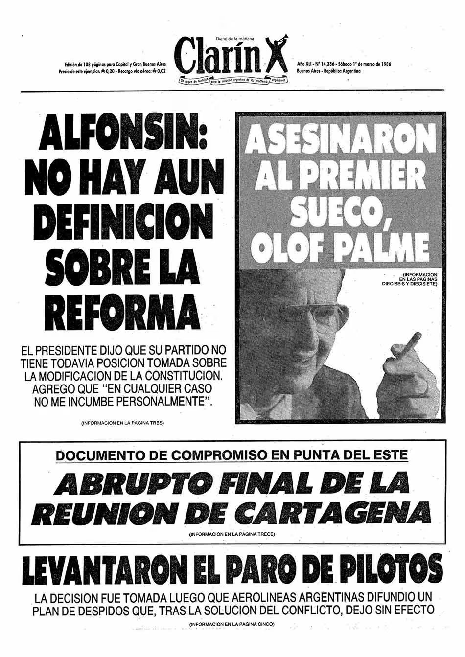 La noticia conmocionó al mundo. La tapa del diario argentino Clarín del 1 de marzo de 1986 informa sobre el asesinato del primer ministro sueco Olof Palme