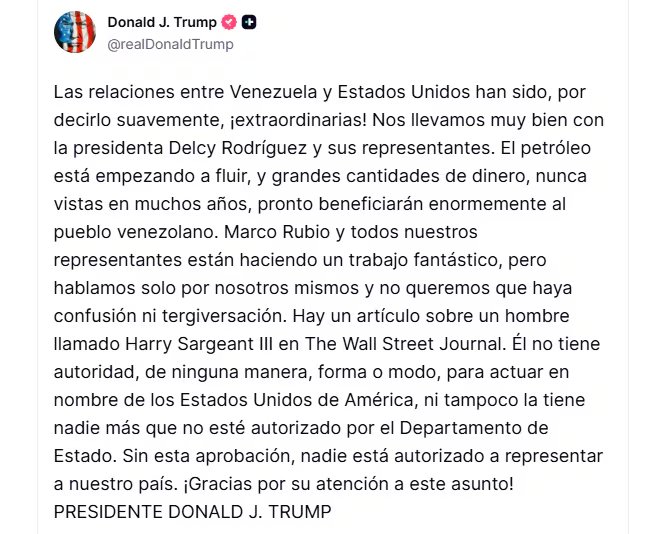 El presidente de Estados Unidos, Donald J. Trump, declara que las relaciones con Venezuela son extraordinarias, destaca el flujo de petróleo y desautoriza a cualquier individuo no aprobado por el Departamento de Estado para representarlo.