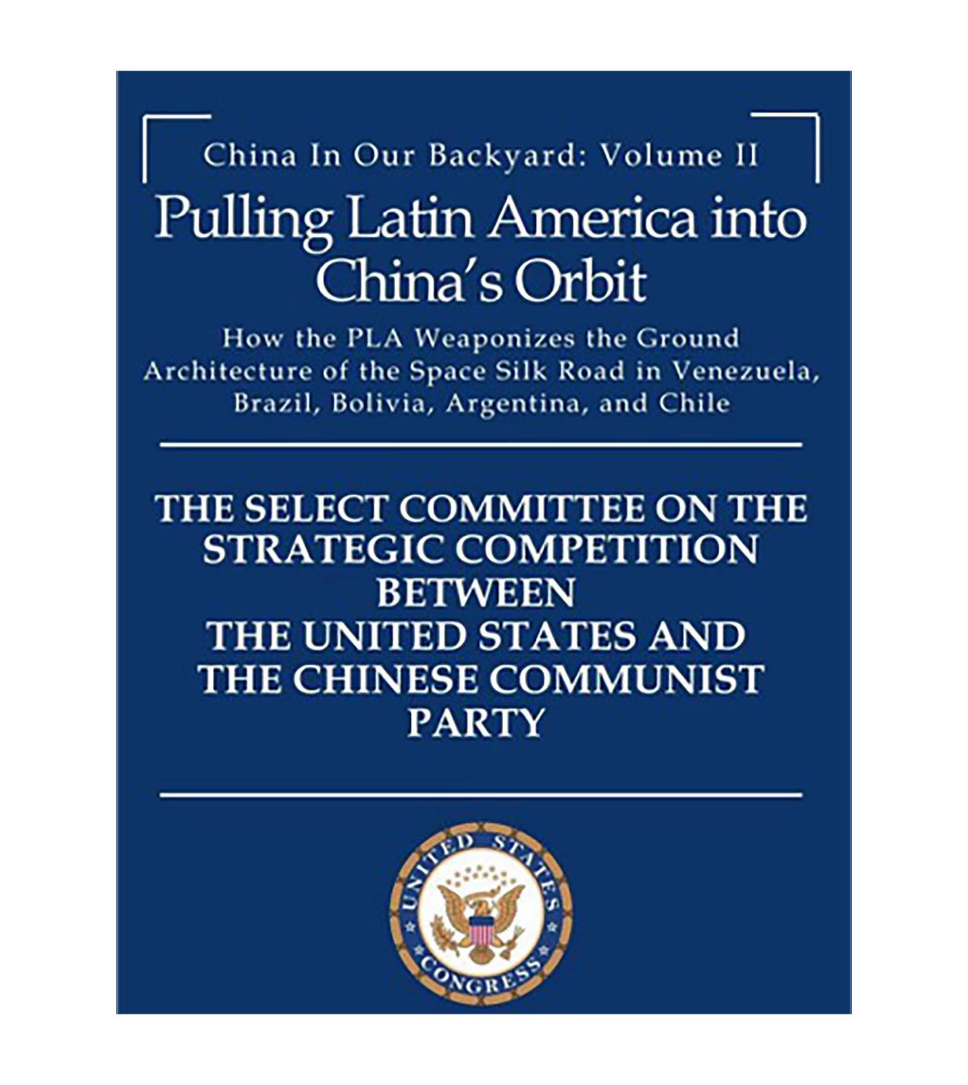 Informe de EEUU sobre las bases militares de China en Argentina