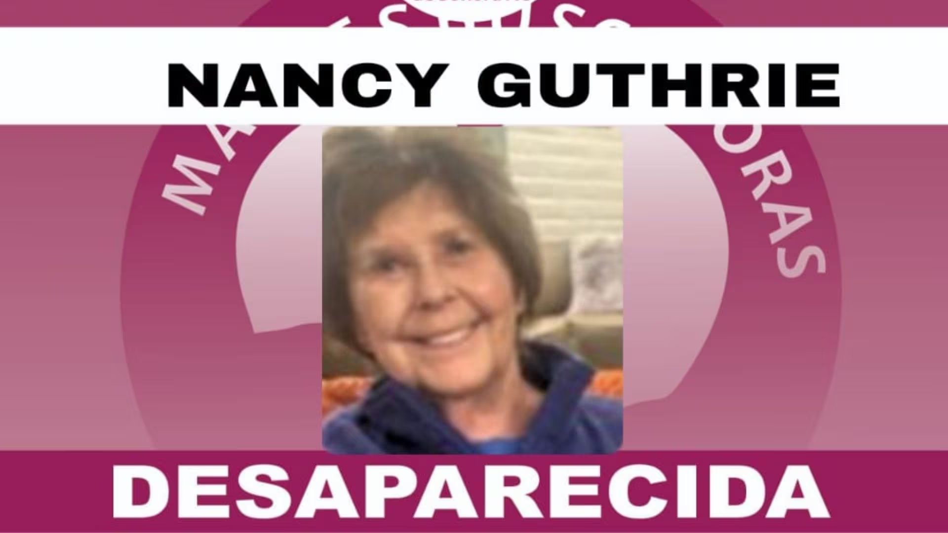 La madre de la conductora de televisión Savannah Guthrie, Nancy Guthrie de 84 años, fue secuestrada de su propia casa en Tucson, Arizona, el 1 de febrero de 2026 (Facebook: Madres Buscadoras de Sonora)
