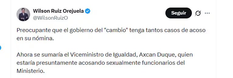 El exministro Wilson Ruiz Orejuela rechazó presunto caso de acoso sexual en el Ministerio de Igualdad - crédito @WilsonRuizO/X