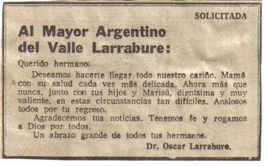 La familia le hacía llegar noticias a través de solicitadas publicadas en diarios determinados (Flia Larrabure)