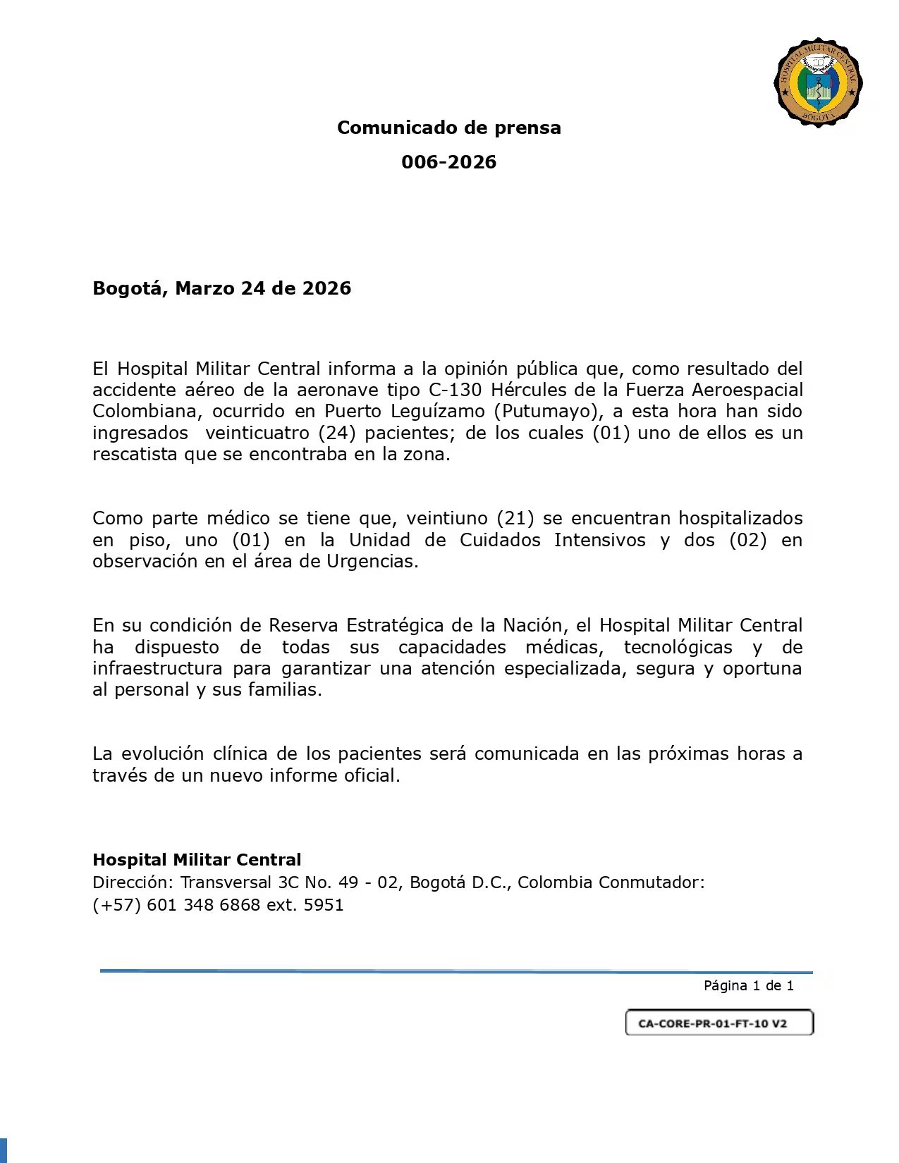 En el segundo parte médico, el Hospital Militar Central informó que, como resultado del accidente aéreo de la aeronave tipo C-130 Hércules, han sido ingresados 24 pacientes; de los cuales uno de ellos es un rescatista que se encontraba en la zona - crédito @HOMILCOL/X