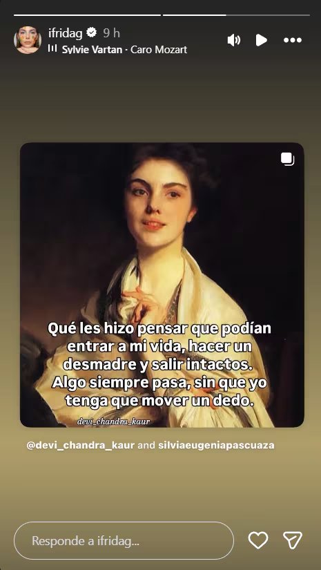 Frida Sofía compartió una historia en redes sociales con un contundente mensaje sobre aquellos que intentan perturbar su vida, acompañada de un retrato clásico. (Frida Sofía: Instagram)