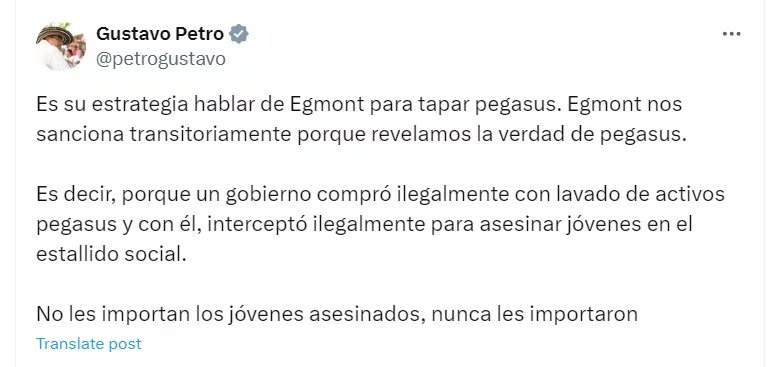El presidente sostiene que la suspensión de Colombia en el organismo de inteligencia solo es una estrategia para ocultar la presunta compra del programa Pegasus en 2021 - crédito @petrogustavo/X