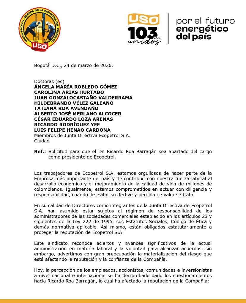 En una carta enviada el 24 de marzo de 2026, la Unión Sindical Obrera de la Industria del Petróleo pidió decisiones inmediatas frente a la situación del presidente de Ecopetrol- crédito USO
