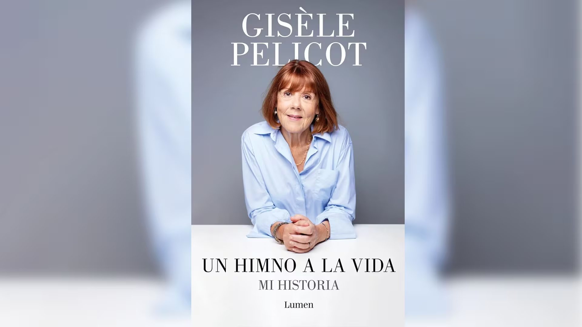 'Un himno a la vida: Mi historia' de Gisèle Pelicot se publica en América latina en la primera semana de marzo