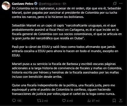 Según Petro, Sebastián Marset planeaba mandarlo a asesinar por su luicha frontal contra el narcotráfico - crédito @PetroGustavo/X