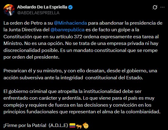 En X, Abelardo De La Espriella afirmó que ‘prevarican él y su ministro’ y que la orden de Petro de sacar al ministro de Hacienda de la junta del Banco de la República es un golpe a la Constitución - crédito Abelardo de la Espriellla/X