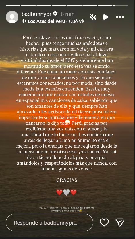El cantante Bad Bunny publicó un emotivo mensaje en redes sociales expresando su profundo agradecimiento y amor por Perú, destacando la importancia del país en su carrera y vida personal. (Bad Bunny)