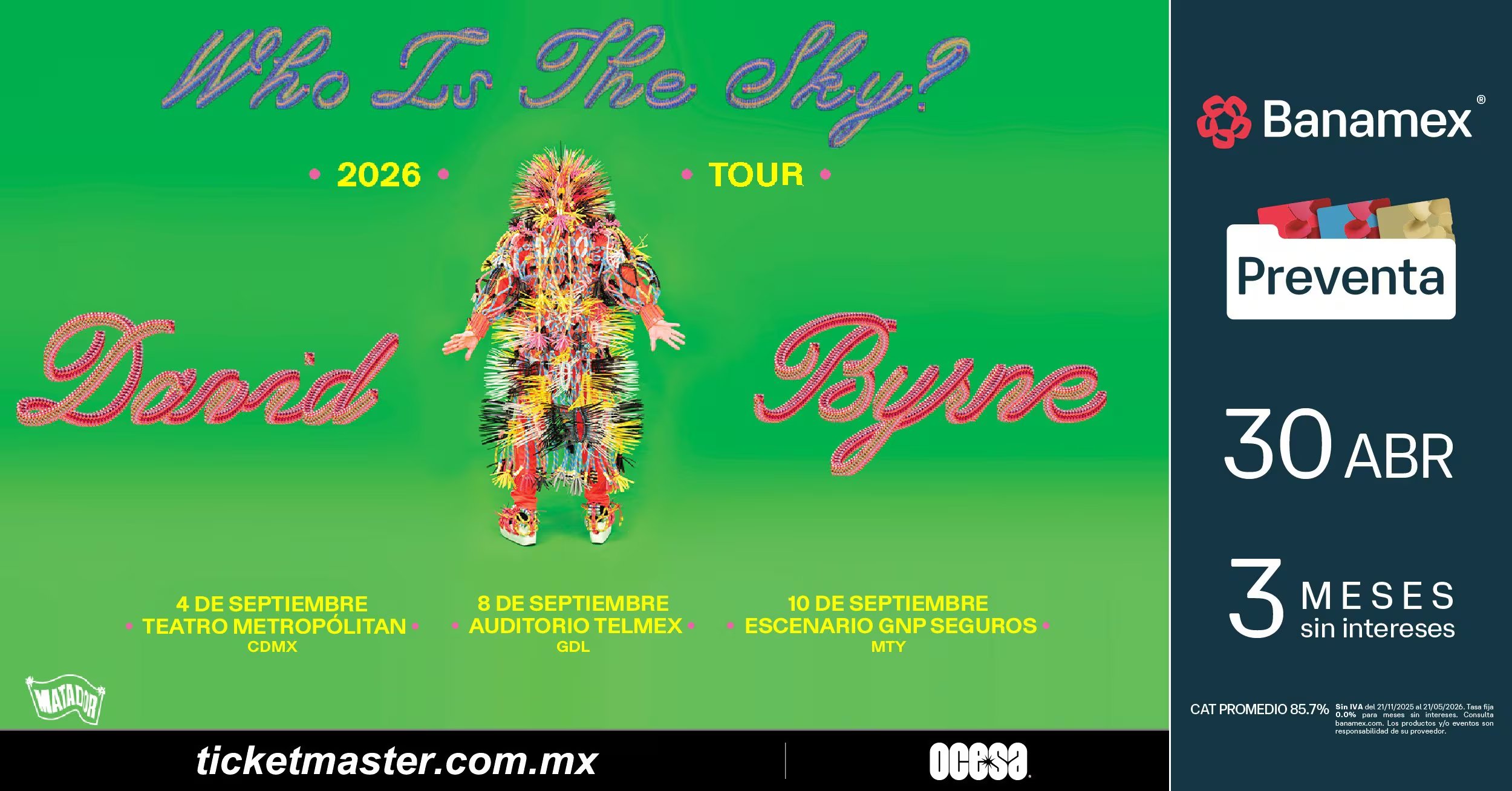 La preventa de boletos para los conciertos de David Byrne en México inicia el 30 de abril a través de Banamex, con fechas confirmadas en Ciudad de México, Guadalajara y Monterrey (Ocesa)