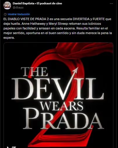 Daniel Baptista calificó la secuela de 'El diablo viste a la moda' como divertida y fuerte. (X)