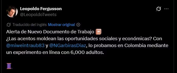 El acento de élite incrementa en hasta 16,1 puntos la confianza percibida y en más de 12 puntos la posibilidad de ser considerado jefe o socio de negocios - crédito @LeopoldoTweets/X
