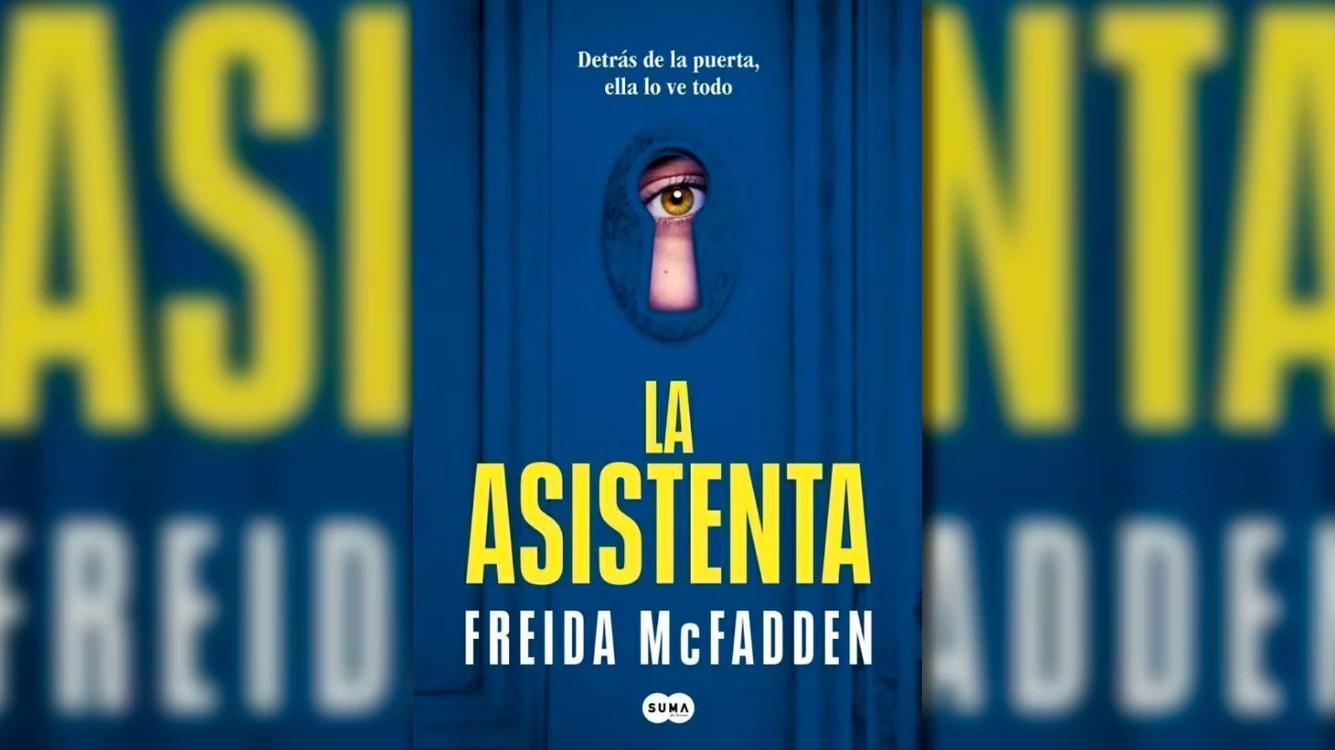 'La asistenta', de Freida McFadden (Suma)