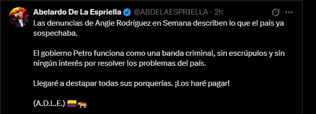 Abelardo De La Espriella se pronuncia tras denuncias de Angie Rodríguez y arremete contra el gobierno Petro - crédito Abelardo De La Espriella/X
