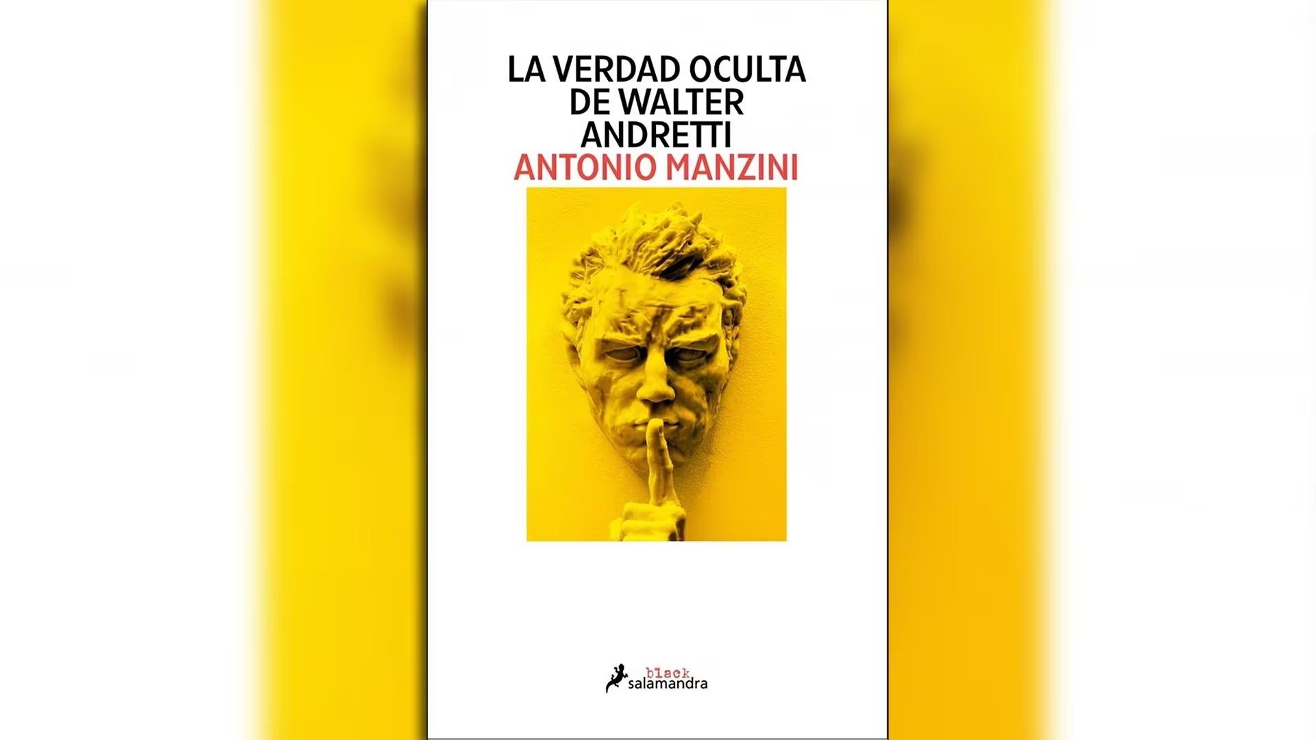 La portada del libro 'La verdad oculta de Walter Andretti' de Antonio Manzini (Salamandra Black)