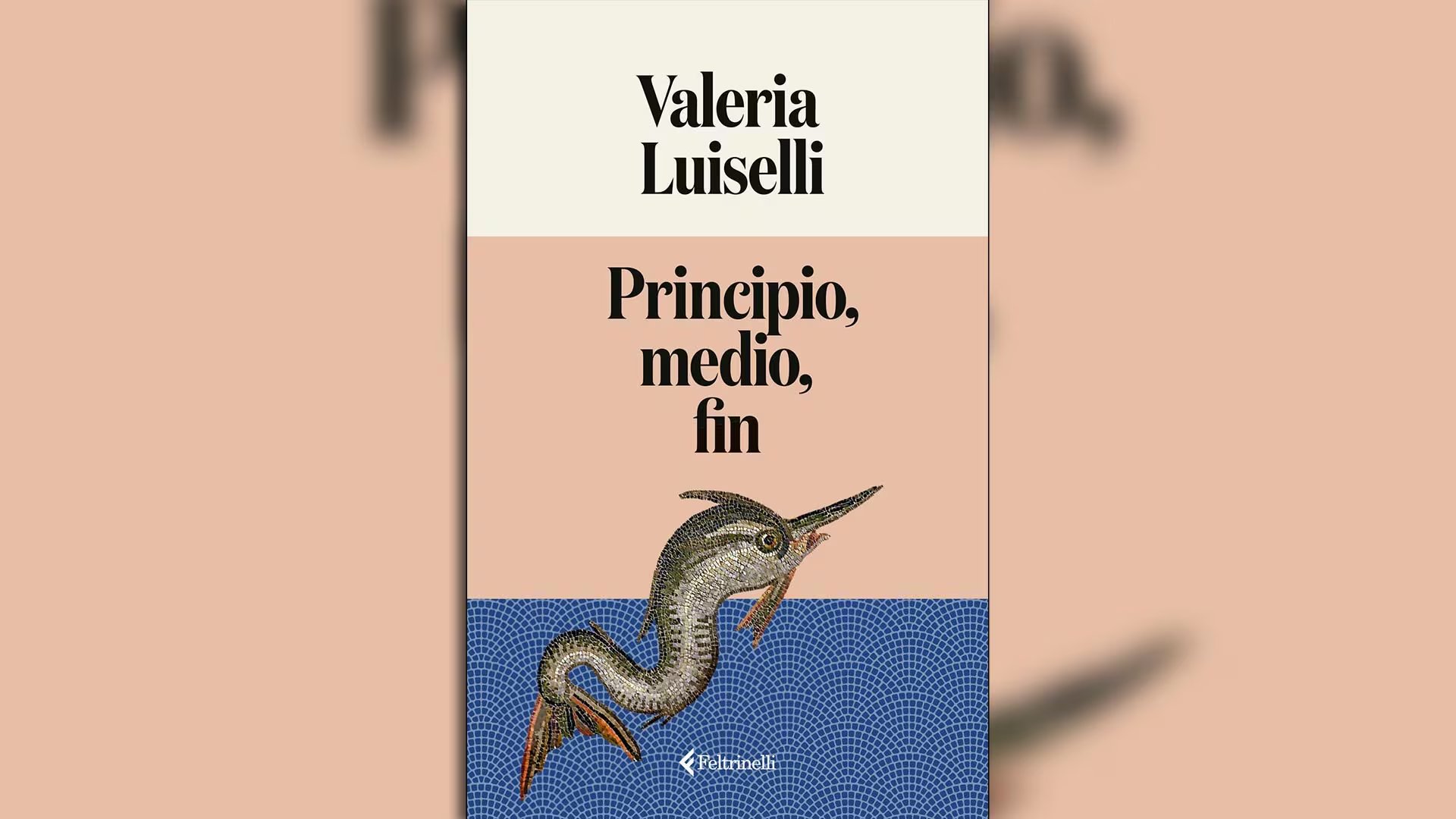 La portada del libro 'Principio, medio, fin' de Valeria Luiselli (Feltrinelli)