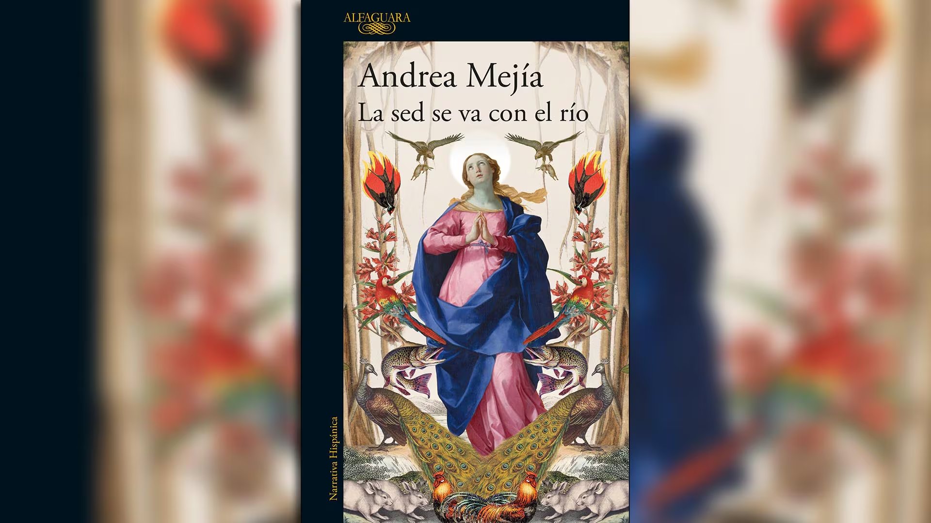 La portada de 'La sed se va con el río' de la autora colombiana Andrea Mejía (Alfaguara)