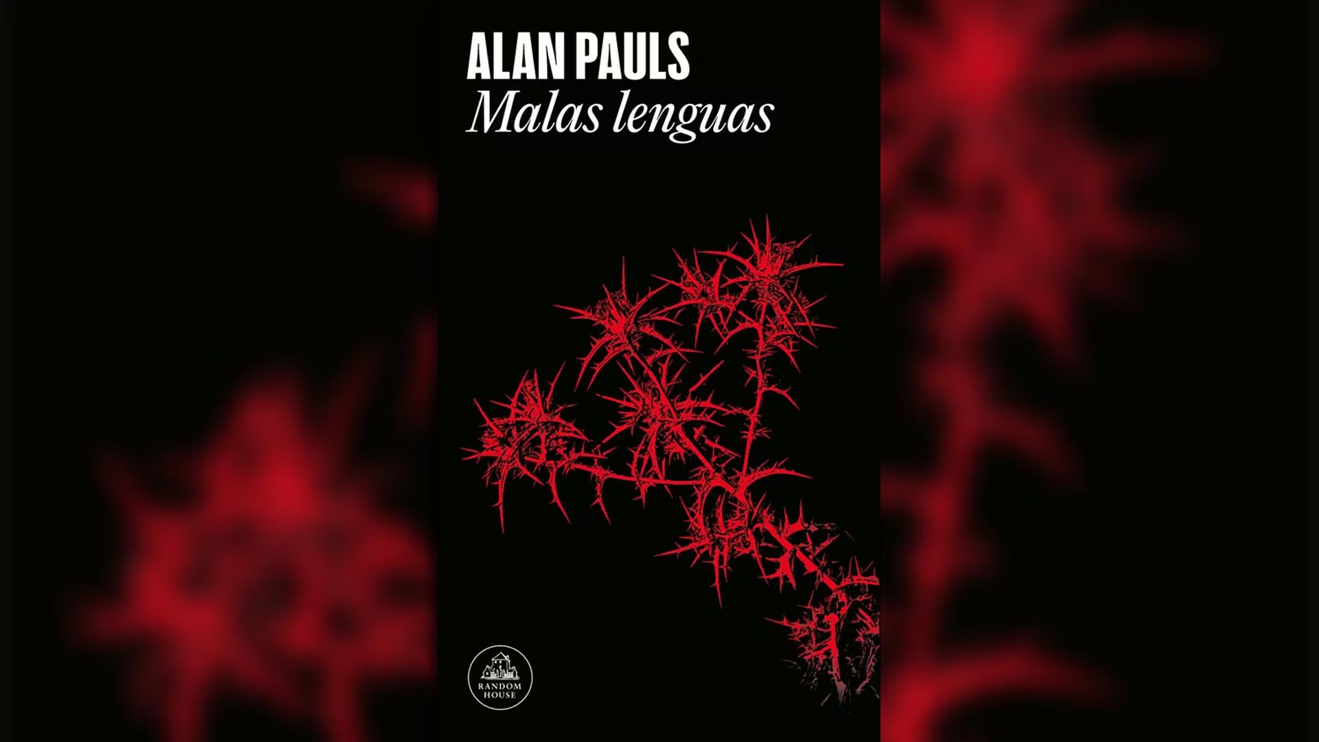 La portada de la novela 'Malas lenguas' de Alan Pauls (Random House)