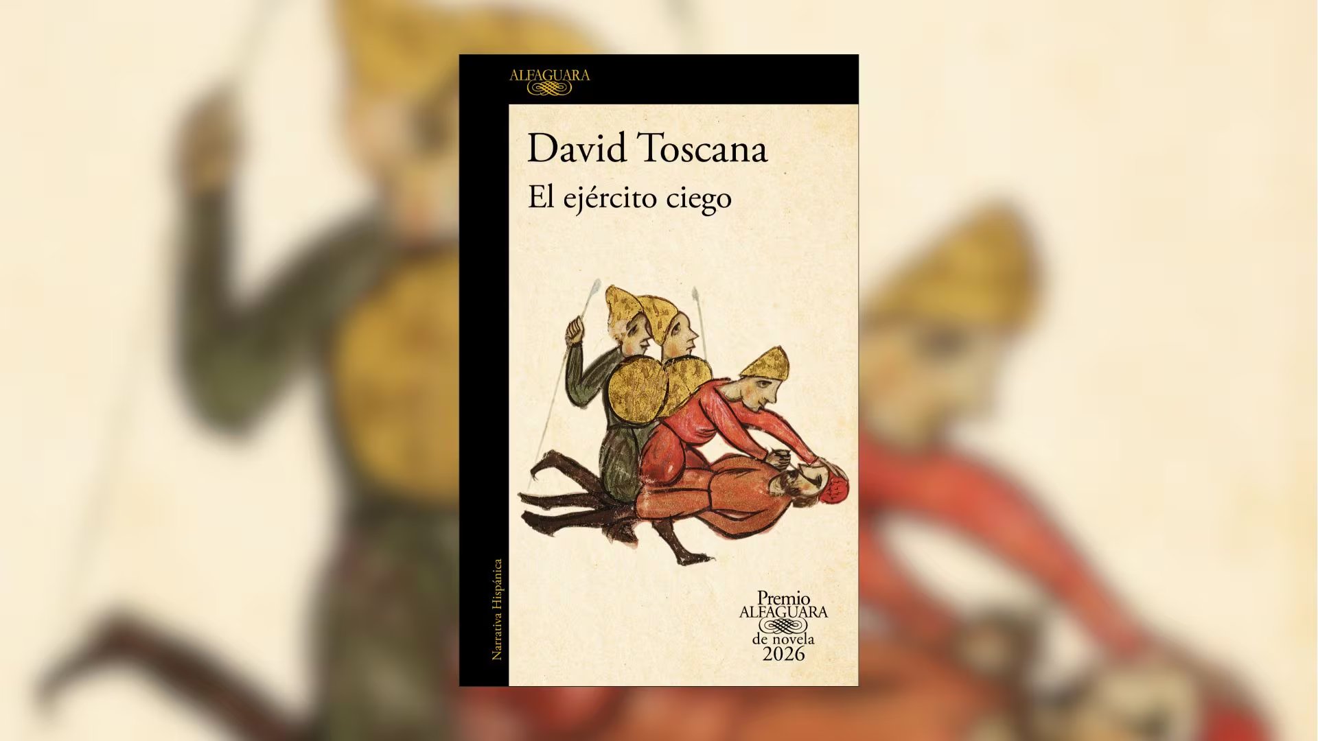 'El ejército ciego', de David Toscana. (Alfaguara)
