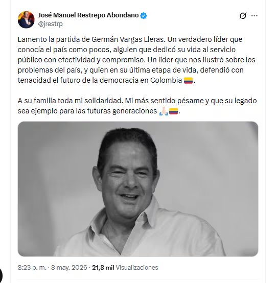El candidato vicepresidencial José Manuel Restrepo Abondano reaccionó a la muerte de Germán Vargas Lleras - crédito @jrestrp/X