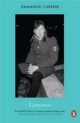 La novela Limónov de Emmanuel Carrère retrata la vida controvertida y fascinante del escritor y disidente ruso Eduard Limónov, explorando los límites entre rebeldía, poder y literatura en la Rusia contemporánea