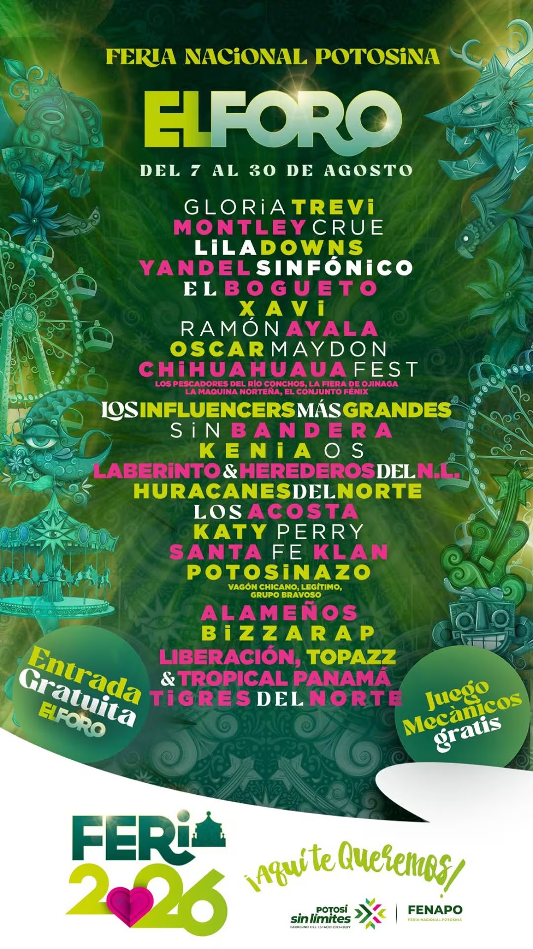 Este vibrante póster anuncia la Feria Nacional Potosina (FENAPO) 2026 y el impresionante cartel de artistas que se presentarán en El Foro del 7 al 30 de agosto, incluyendo a figuras como Gloria Trevi, Katy Perry y Bizarrap. (Fenapo)