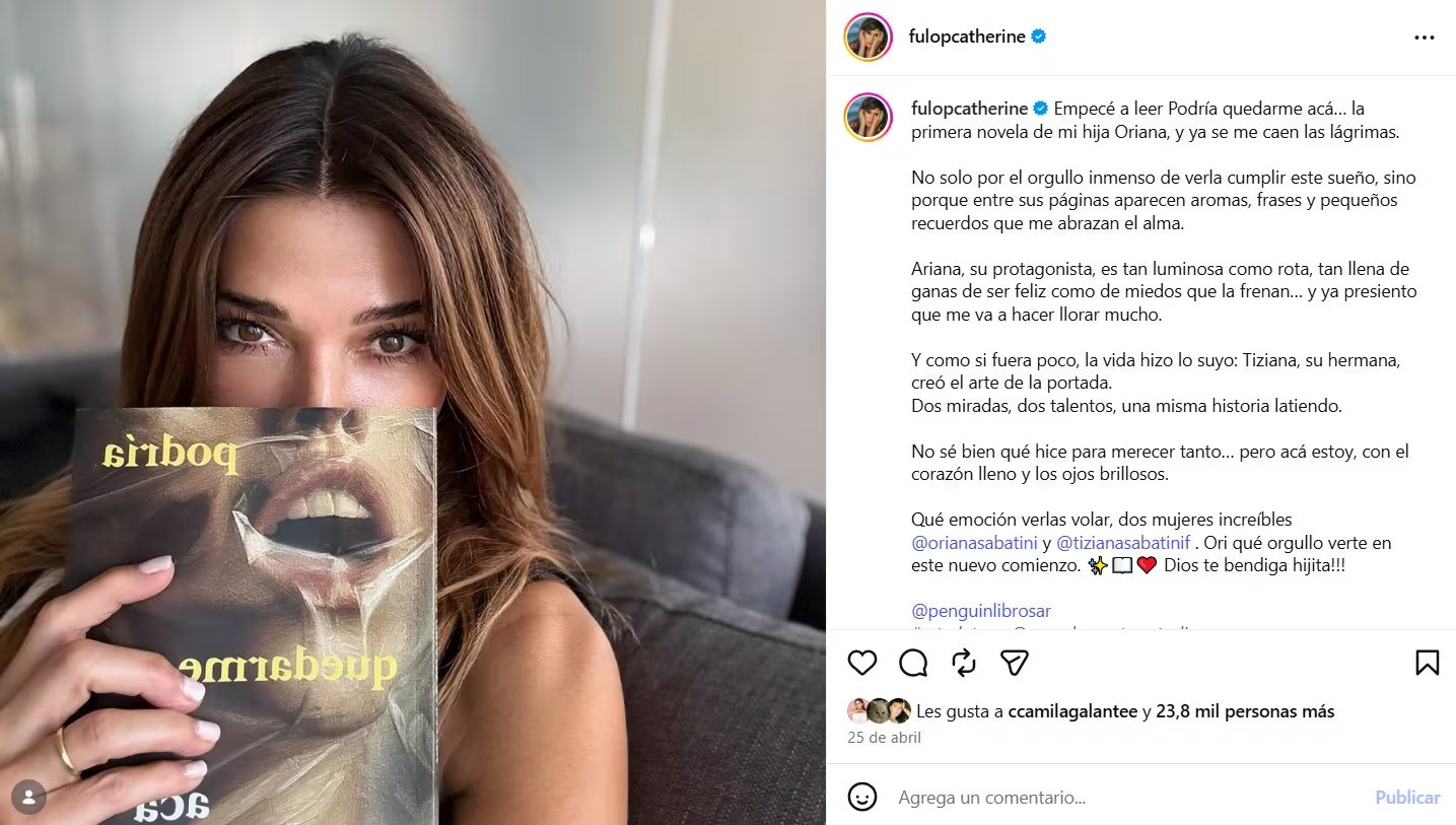 Catherine Fulop expresó en redes su orgullo por el debut literario de Oriana Sabatini y celebró la colaboración artística de sus dos hijas en el libro