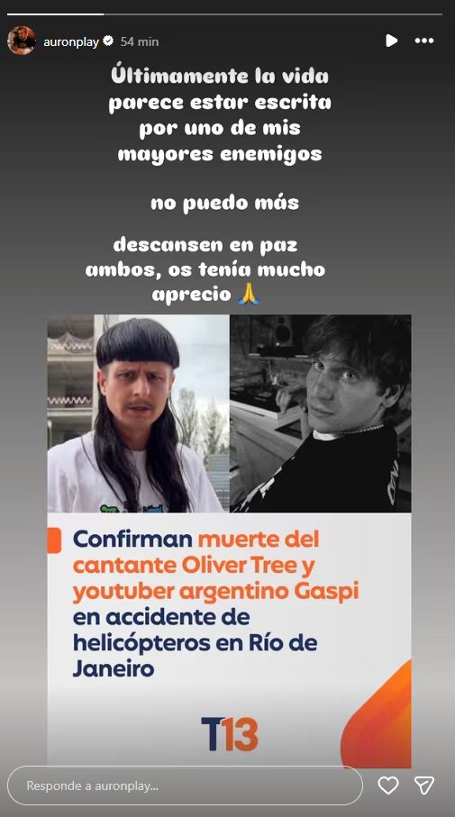 El streamer Auronplay compartió una captura de pantalla de un noticiero T13 confirmando el trágico fallecimiento del cantante Oliver Tree y el youtuber argentino Gaspi en un accidente de helicóptero en Río de Janeiro (Instagram)