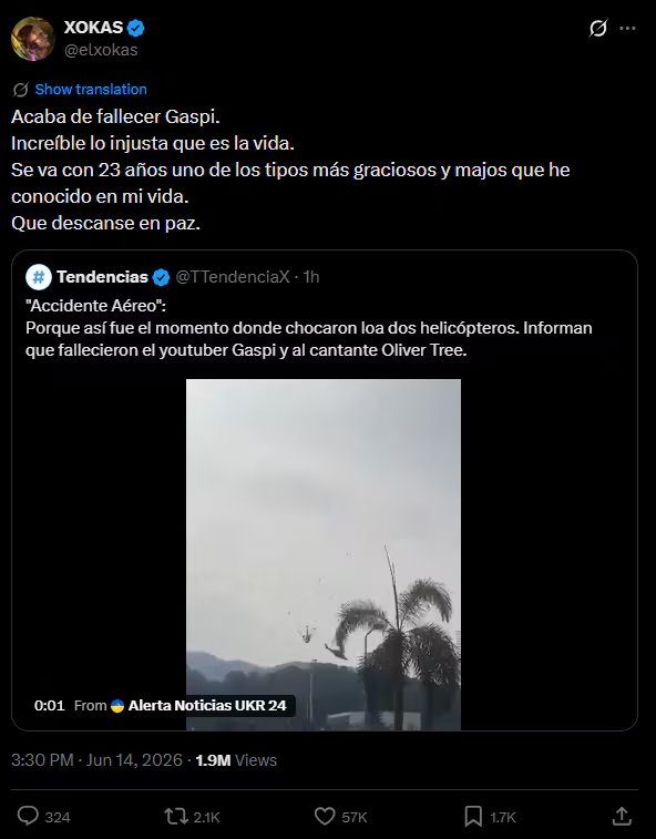 Una publicación de X muestra la reacción de El Xokas a la noticia del fallecimiento del youtuber Gaspi y el cantante Oliver Tree en un accidente de helicóptero, con un video adjunto del siniestro. (X)