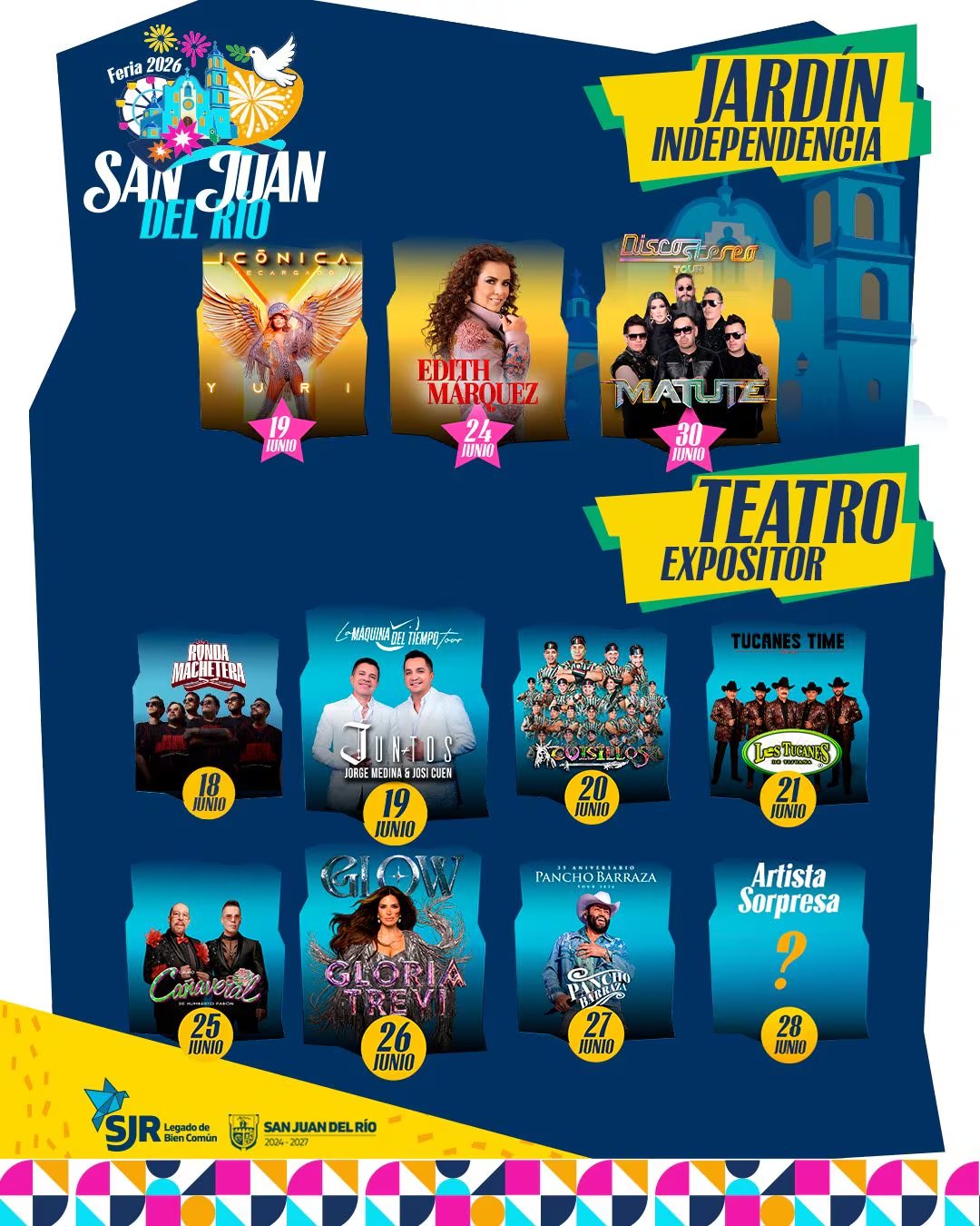 El poster oficial de la Feria San Juan del Río 2026 presenta la programación de artistas que se presentarán en el Jardín Independencia y el Teatro Expositor durante el mes de junio. (Feria San Juan del Río 2026/Instagram)