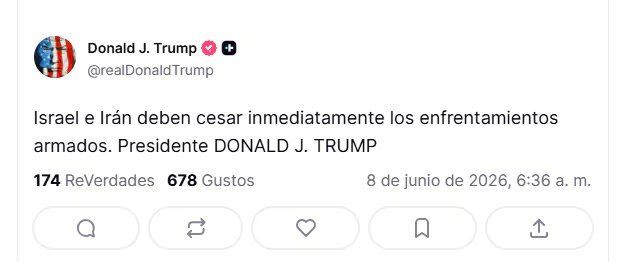 En un mensaje a través de Truth Social, Donald Trump llamó a Israel e Irán a cesar inmediatamente los enfrentamientos.