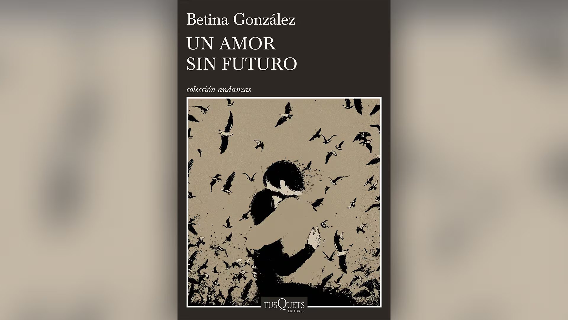¿Pero por qué un amor tiene que tener futuro?