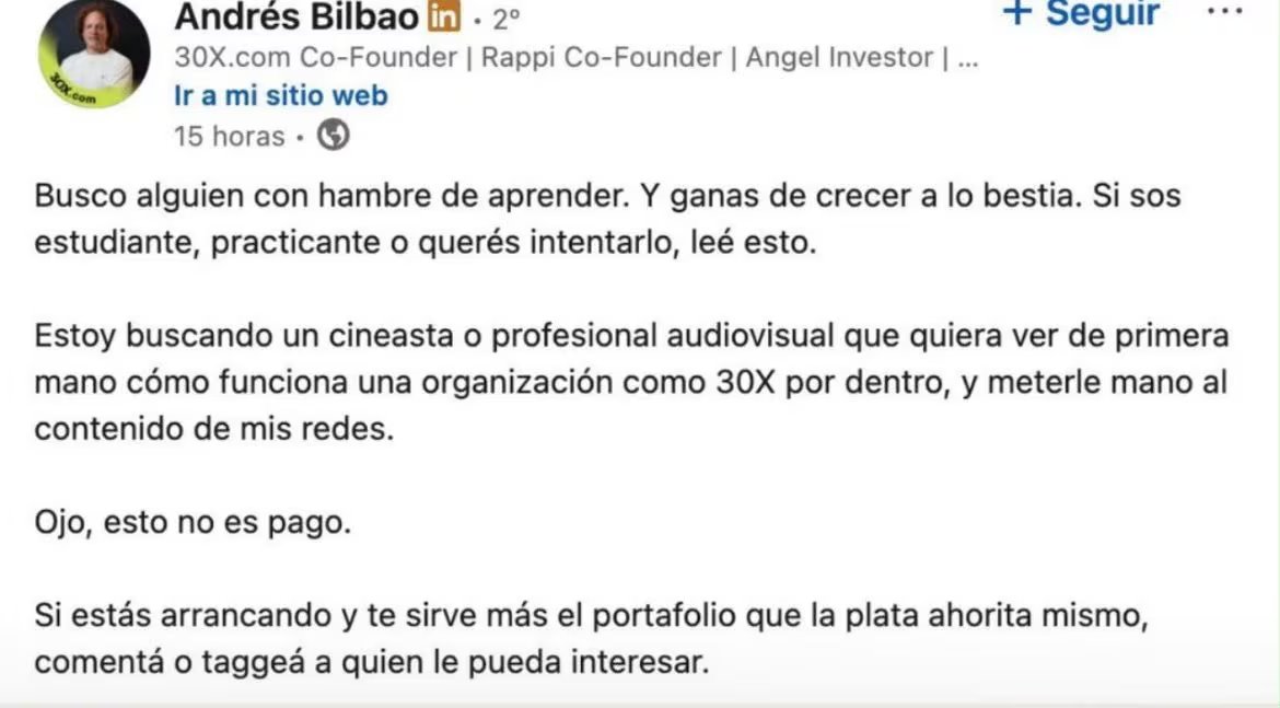La publicación de Andrés Bilbao en LinkedIn desató una polémica en redes sociales por ofrecer una vacante de producción audiovisual sin remuneración - crédito Andrés Bilbao / LinkedIn