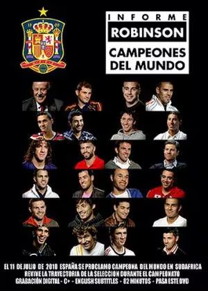 Imagen de 'informe Robinson: Cuando fuimos campeones'