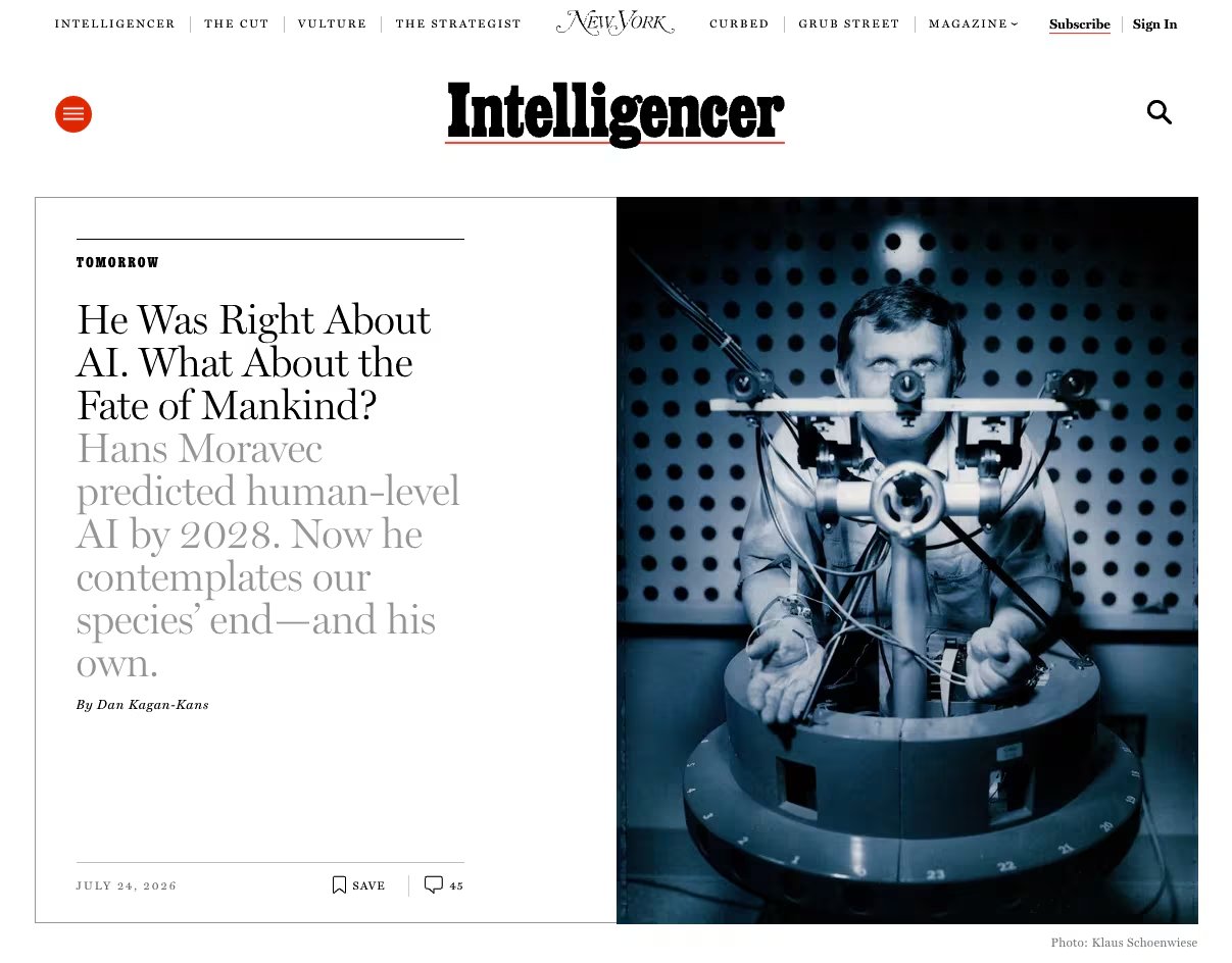 New York Magazine publicó un perfil de Dan Kagan-Kans sobre el elusivo Hans Moravec, que hoy vive con miastenia gravis en Pennsylvania y dice que su predicción “va bien”.