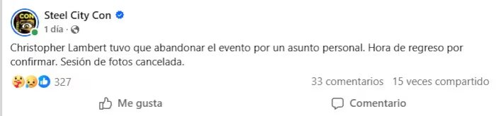 La Steel City Con informó que Christopher Lambert tuvo que retirarse den evento. (Facebook)