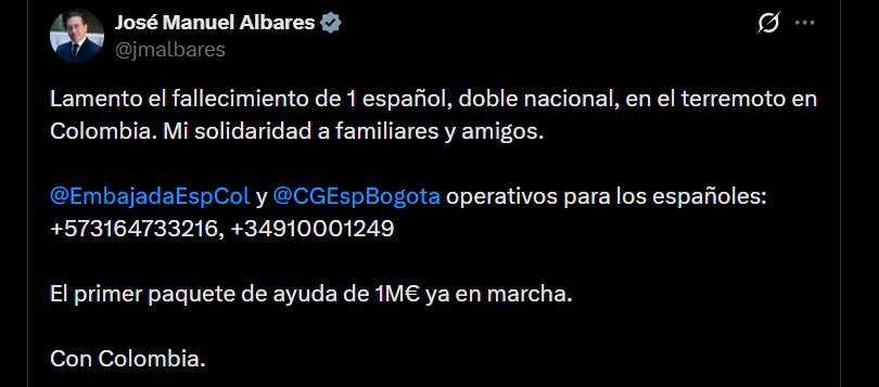 José Manuel Albares también confirmó en su mensaje que la ayuda humanitaria de un millón de euros ya está en marcha y transmitió un mensaje de aliento para Colombia - crédito @jmalbares/X