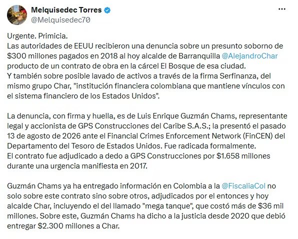 Un empresario colombiano radica un informe ante el Departamento del Tesoro de Estados Unidos por supuestos pagos irregulares ligados a un contrato carcelario en Barranquilla y por eventuales maniobras con una firma relacionada con Serfinanza - crédito @Melquisedec70/X