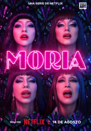Sofía Gala Castiglione, Griselda Siciliani y Cecilia Roth interpretan a Moria Casán en distintas etapas de una serie que se estrenará el 14 de agosto en Netflix (Netflix)