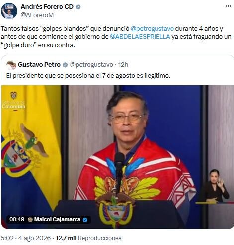 Andrés Forero acusó a Petro de preparar un “golpe duro” antes del nuevo gobierno - crédito @AForeroM/X